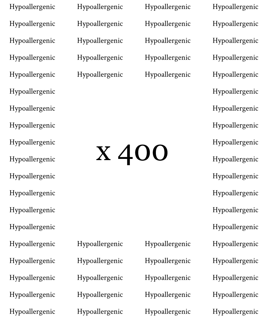 Text pattern with 'Hypoallergenic' repeated and 'X 400' in the center.