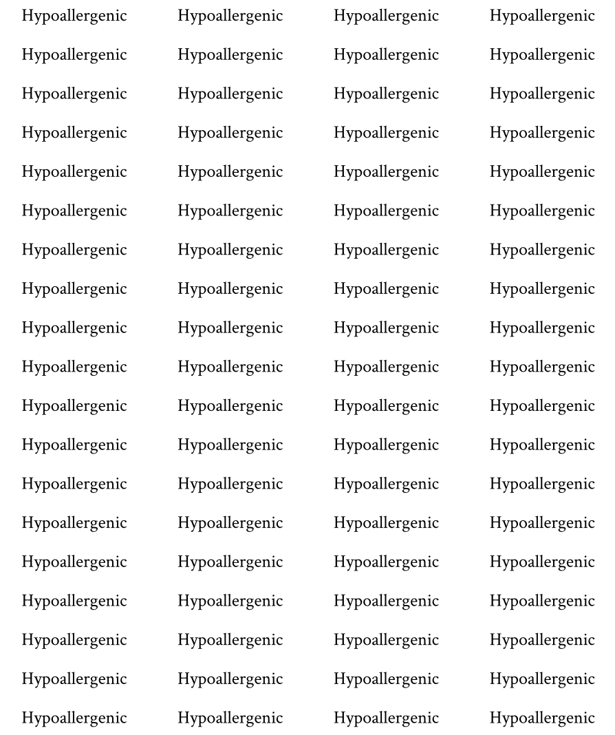 Repetitive text pattern of 'Hypoallergenic' on a white background