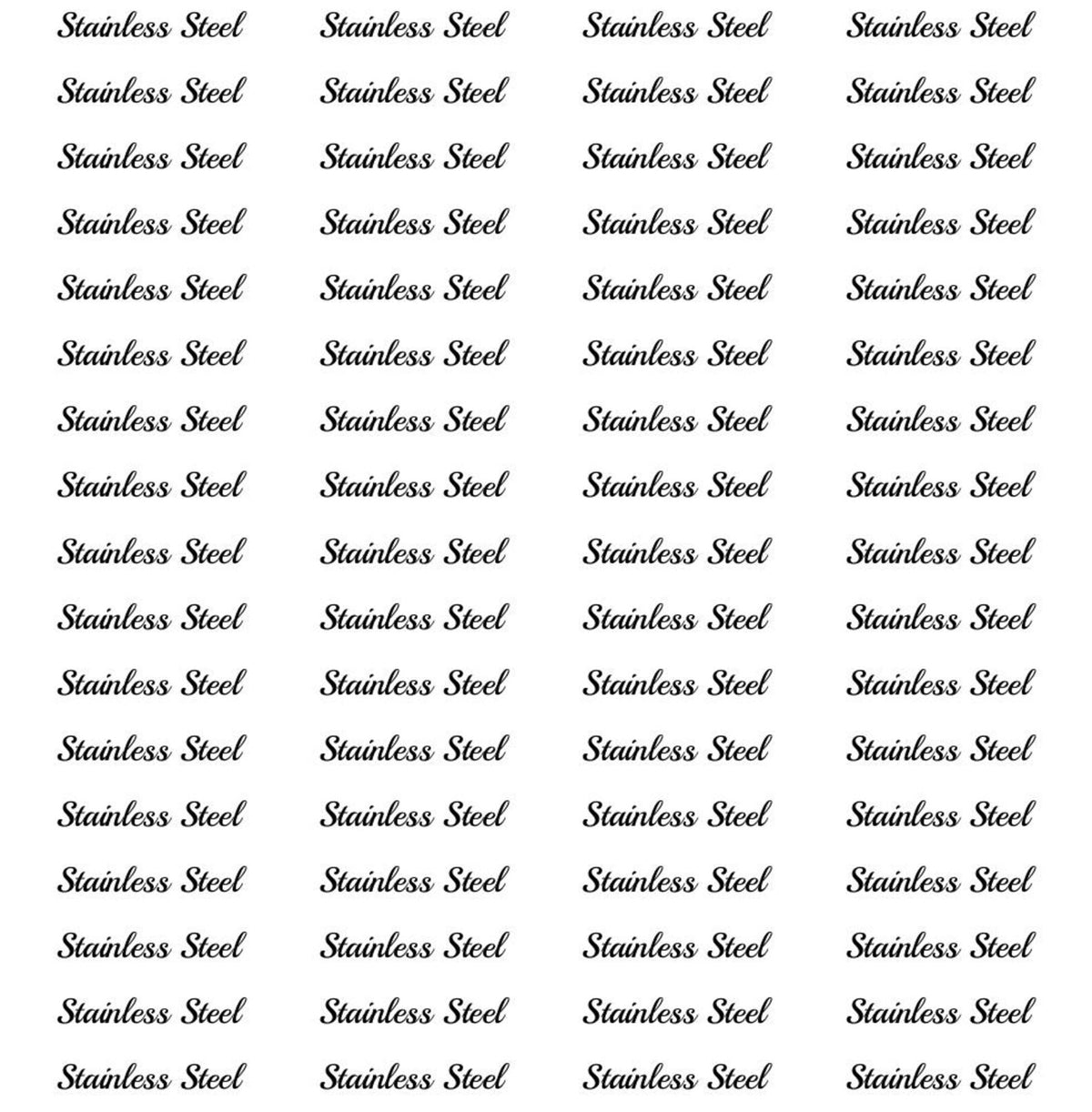 A sheet of small rectangular stainless steel labels printed with the words 'Stainless Steel' repeated in a grid pattern on a white background.