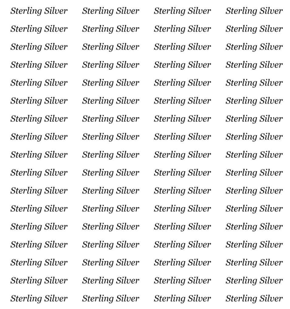 A repeating grid of the text 'Sterling Silver' in dark gray on a white background.